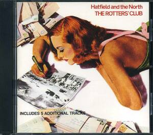 HATFIELD AND THE NORTH★The Rotters' Club [ハットフィールド&ザ ノース,Richard Sinclair,Phil Miller,フィル ミラー]