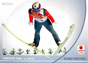 竹内択 スキー / ジャンプ レギュラーカード NO.08 EPOCH 2024 TEAM JAPAN オフィシャルトレーディングカード WINTER OLYMPIANS