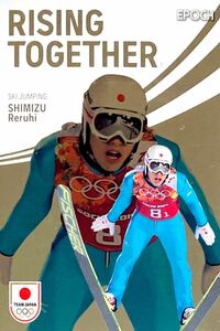 清水礼留飛 スキージャンプ RISING TOGETHER インサートカード RT-07 EPOCH 2024 TEAM JAPAN WINTER OLYMPIANS