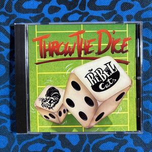 THE REBEL CATS アルバムTHROW THE DICE CDネオロカビリーロカビリーサイコビリーロックンロール