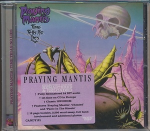 CD●PRAYING MANTIS / TIME TELLS NO LIES 輸入盤 プレイング・マンティス　デジタルリマスター　ボーナストラック+5 全14曲収録