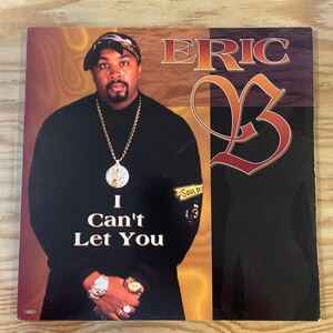 ERIC B / I Can't Let You /レコード/中古/CLUB/DJ/HIPHOP
