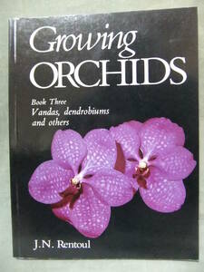 *Growing Orchids( orchid ) *J.N. Rentoul