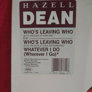 ☆12inch☆HAZELL DEAN/WHO‘S LEAVING WHO―WHATEVER I DO☆