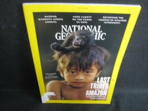 NATIONAL GEOGRAPHIC 2018.10 LAST TRIBES OF THE AMAZON 剥がれ大日焼け有/SFQ