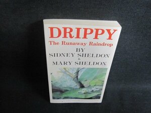 DRIPPY-The Runaway Raindrop　日焼け有/TBL