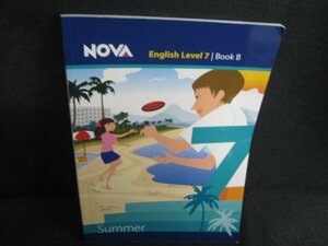 NOVA English Level7 Book B　書込み大/TCB