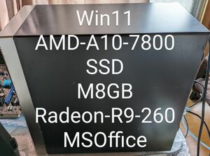 №83、Win11、AMD-A10、SSD-512G、M8G、RadeonR9、MSOffice2021