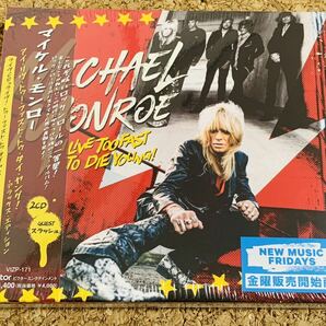 ★新品！Michael Monroe マイケル・モンロー / I Live Too Fast To Die Young! - Deluxe Edition / 国内盤 2枚組CD / Victor (VIZP-171)の画像1