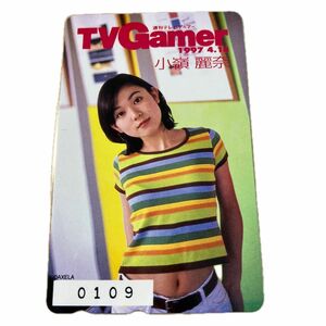 小嶺麗奈　TVGamer テレカ　テレホンカード