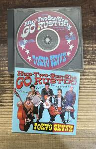 廃盤CD 国内盤 メジャー1st】東京スカンクス Tokyo Skunx■Hup-Two-Sun-She GO RUSTIX! ハップ・トゥー・サン・シー・ゴー・ラスティックス