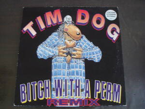 ドイツ盤　12　TIM　DOG/BITCH　WITH　A　PERM　