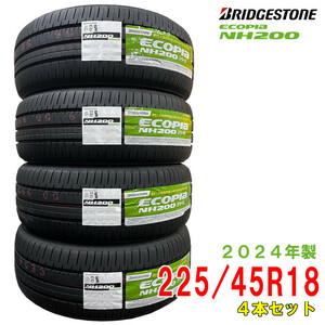 〔2024年製/在庫あり〕　ECOPIA NH200　225/45R18 95W XL　4本セット　ブリヂストン　夏タイヤ