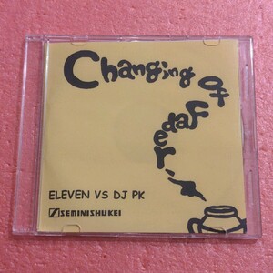 CD-R ELEVEN VS DJ PK Changing of Fader イレヴン DJ PK