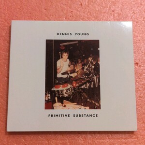 CD Dennis Young Primitive Substance デニス ヤング LIQUID LIQUID NO WAVE