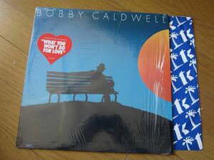 □ ボビー・コールドウェル 米盤オリジナルシュリンク＆ステッカー盤厚 メッセージ刻印あり BOBBY CALDWELL