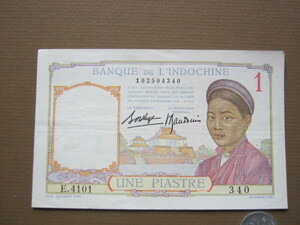 旧インドシナ　１ピアストル紙幣