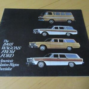 フォード▼△６５年ＵＳＡ版ＷＡＧＯＮＳ ＦＲＯＭ ＦＯＲＤ（４車種）古車カタログの画像1