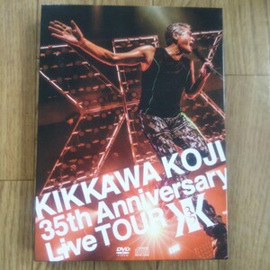 吉川晃司 2DVD+CD/KIKKAWA KOJI 35th Anniversary Live TOUR 完全生産限定盤 LIVE DVD2枚組 ＋ LIVE CD1枚