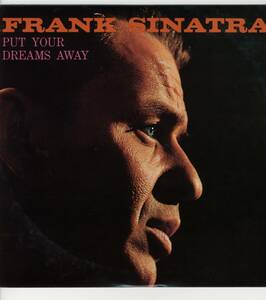 LP 美盤 フランク・シナトラ　夢をふりすて FRANK SINATRA / PUT YOUR DREAMS AWAY【Y-881】