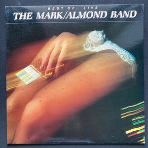 LP THE MARK ALMOND BAND / BEST OF LIVE