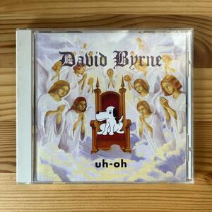 国内盤　CD David Byrne Uh-Oh WPCP-4777