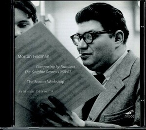 2005年 現代音楽 Morton Feldman, The Barton Workshop / Composing By Numbers: The Graphic Scores 1950-67 モートン・フェルドマン