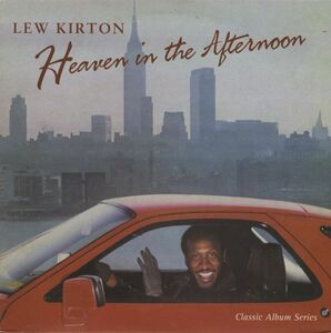 UKプレスリイシューLP！Lew Kirton / Heaven In The Afternoon 1999年【Expansion / EXLPM 4】ディスコ・ソウル傑作！ ルー・カートン