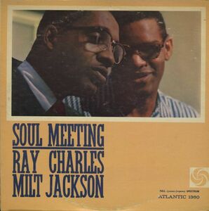 USプレス74年リイシューLP！Ray Charles & Milt Jackson / Soul Meeting 1962年【Atlantic / SD 1360】Kenny Burrell Percy Heath