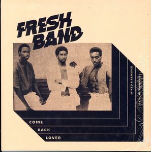 2019年 イタリア盤12インチ！シュリンク付 Fresh Band / Come Back Lover【Best Record Italy / BST-X051】ガラージ ロフト ディスコ