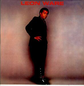 UK盤！Leon Ware / S.T. 2002年【Elektra / 7559-62728-1】デイヴィッド・フォスター スティーヴ・ルカサー AOR Why I Came To California