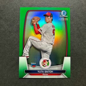 99枚限定 2023 Topps Bowman Chrome NPB 斉藤優汰 広島東洋カープ Green Refractor RC