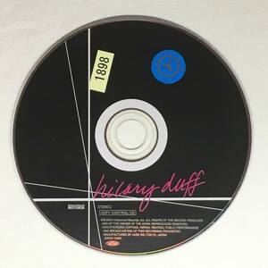 ●R3-145　レンタル落ち　 ヒラリー・ダフ　/　HILARY DUFF　(CCCD)　CDのみ　●　国内盤（AVCW-12401・ボーナストラックあり）