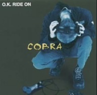 ＯＫ　ＲＩＤＥ　ＯＮ／ＣＯＢＲＡ