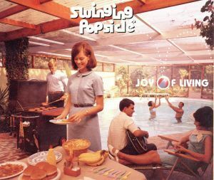 Ｊｏｙ　ｏｆ　Ｌｉｖｉｎｇ／Ｓｗｉｎｇｉｎｇ　Ｐｏｐｓｉｃｌｅ