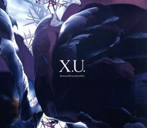 Ｘ．Ｕ．｜　ｓｃａＰＥＧｏａｔ／ＳａｗａｎｏＨｉｒｏｙｕｋｉ［ｎＺｋ］