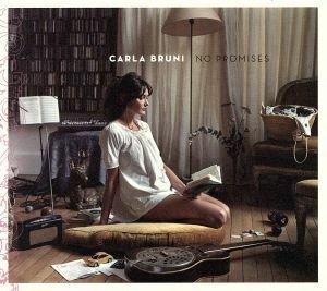 【輸入盤】Ｎｏ　Ｐｒｏｍｉｓｅｓ／カーラ・ブルーニ