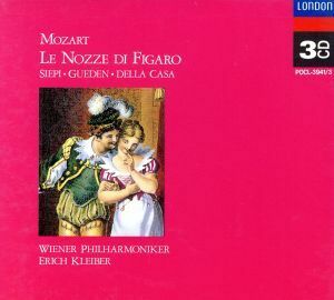 モーツァルト：歌劇［フィガロの結婚］／エーリヒ・クライバー／ウィーン・フィルハーモニー管弦楽団,ウィーン国立歌劇場合唱団,ヒルデ・ギ