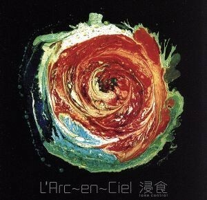 浸食　－ｌｏｓｅ　ｃｏｎｔｒｏｌ－／Ｌ’Ａｒｃ～ｅｎ～Ｃｉｅｌ