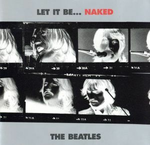 【輸入盤】Ｌｅｔ　Ｉｔ　Ｂｅ．．．　Ｎａｋｅｄ　［Ｂｏｎｕｓ　Ｄｉｓｃ］／ザ・ビートルズ