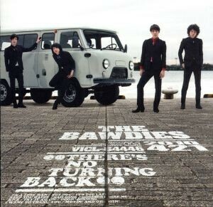 ＴＨＥＲＥ’Ｓ　ＮＯ　ＴＵＲＮＩＮＧ　ＢＡＣＫ（完全生産限定スペシャルプライス盤）／ＴＨＥ　ＢＡＷＤＩＥＳ