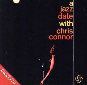 【輸入盤】Ａ　Ｊａｚｚ　Ｄａｔｅ　ｗｉｔｈ　Ｃｈｒｉｓ　Ｃｏｎｎｏｒ　／　Ｃｈｒｉｓ　Ｃｒａｆｔ／ＣｈｒｉｓＣｏｎｎｅｒＣｈｒｉｓ