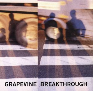 ＢＲＥＡＫＴＨＲＯＵＧＨ＋リアリティ／ＧＲＡＰＥＶＩＮＥ