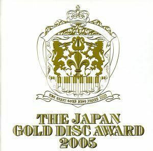 ＴＨＥ　ＪＡＰＡＮ　ＧＯＬＤ　ＤＩＳＣ　ＡＷＡＲＤ　２００５／（オムニバス）,クイーン,ＯＲＡＮＧＥ　ＲＡＮＧＥ,宇多田ヒカル,柴咲コ