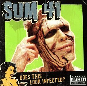 【輸入盤】Ｄｏｅｓ　Ｔｈｉｓ　Ｌｏｏｋ　Ｉｎｆｅｃｔｅｄ？／ＳＵＭ　４１