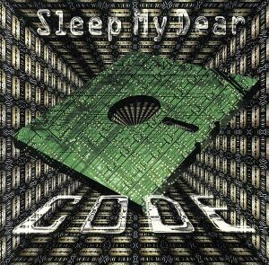 ＣＯＤＥ／Ｓｌｅｅｐ　Ｍｙ　Ｄｅａｒ