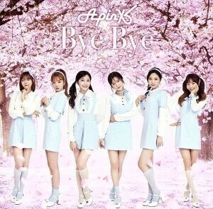 Ｂｙｅ　Ｂｙｅ（通常盤）／Ａｐｉｎｋ