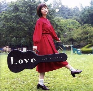 Ｌｏｖｅ（アーティスト盤）（ＤＶＤ付）／井口裕香