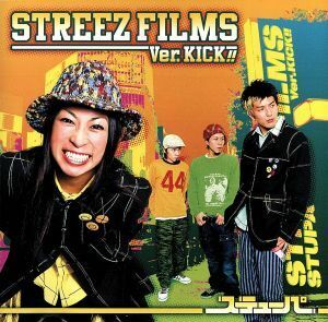 ＳＴＲＥＥＺ　ＦＩＬＭＳ　Ｖｅｒ．ＫＩＣＫ！！／ステューパ