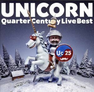 Ｑｕａｒｔｅｒ　Ｃｅｎｔｕｒｙ　Ｌｉｖｅ　Ｂｅｓｔ（２Ｂｌｕ－ｓｐｅｃ　ＣＤ２）／ユニコーン